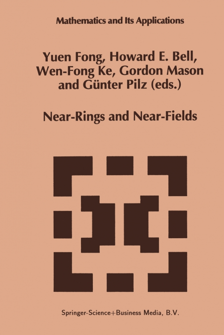 Near-Rings and Near-Fields