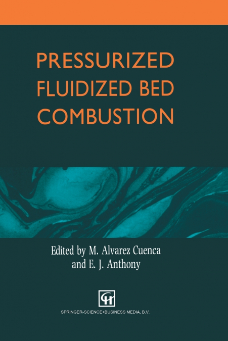 Pressurized Fluidized Bed Combustion