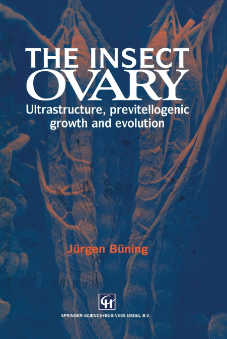 The Insect Ovary