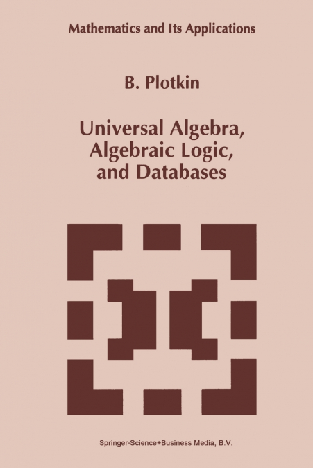 Universal Algebra, Algebraic Logic, and Databases
