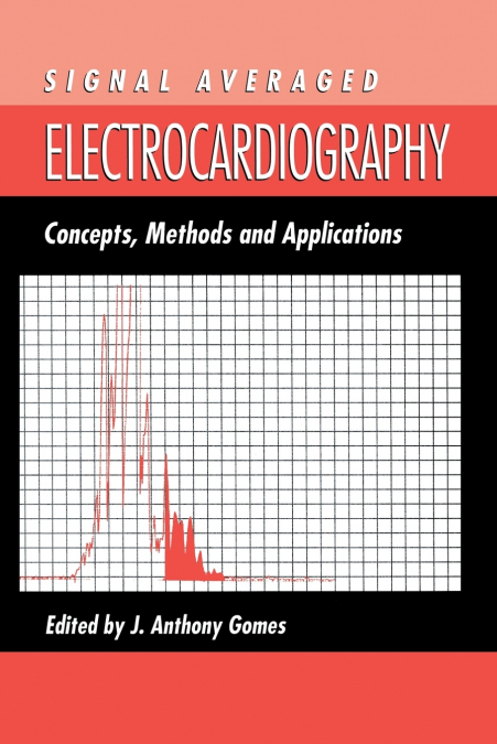Signal Averaged Electrocardiography