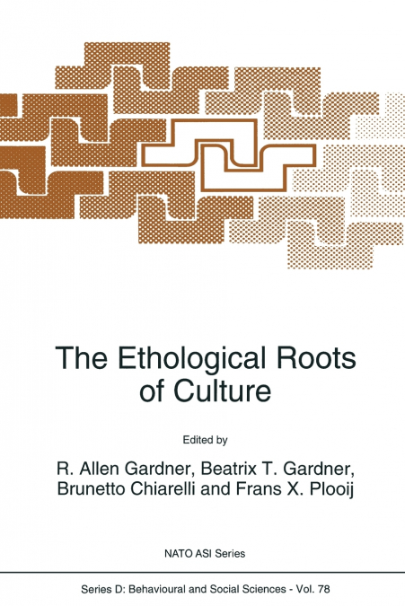 The Ethological Roots of Culture