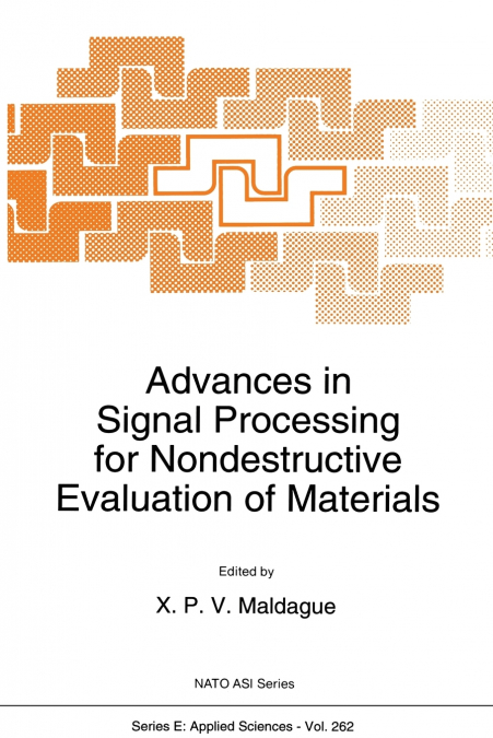 Advances in Signal Processing for Nondestructive Evaluation of Materials