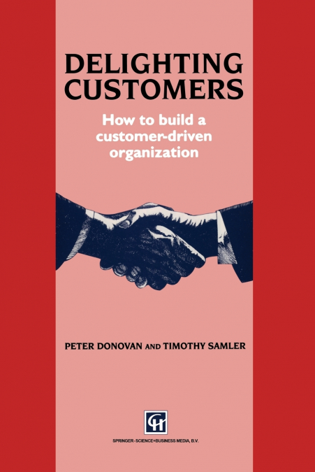 Delighting Customers
