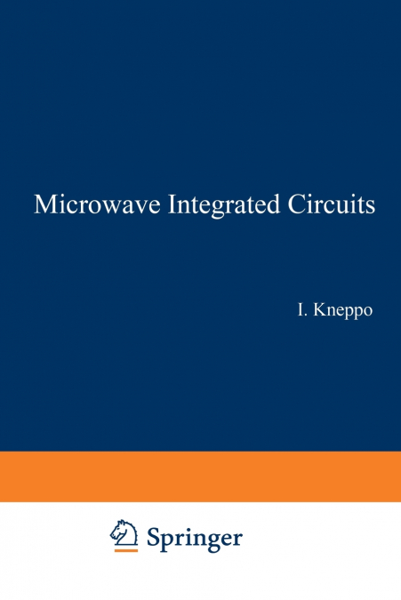 Microwave Integrated Circuits