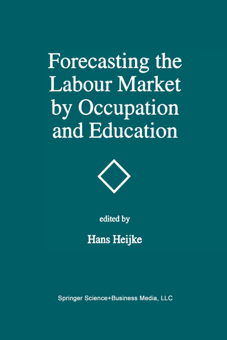 Forecasting the Labour Market by Occupation and Education
