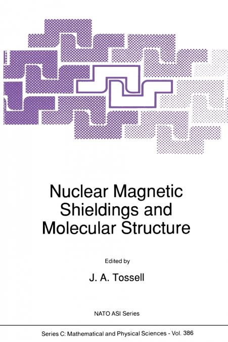 Nuclear Magnetic Shieldings and Molecular Structure