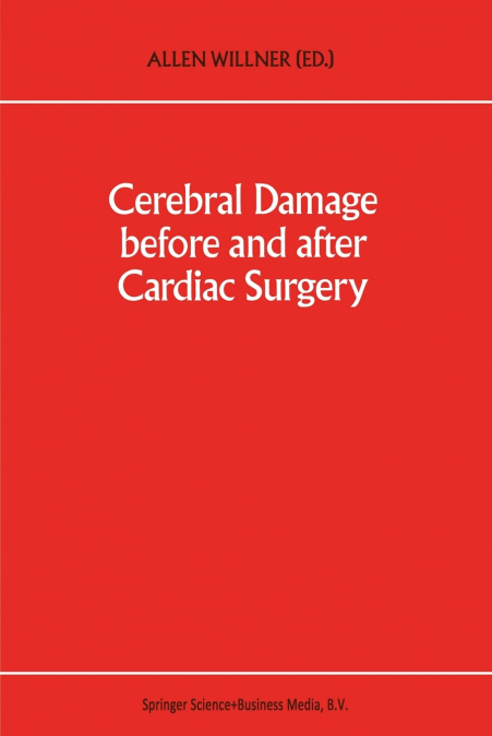 Cerebral Damage Before and After Cardiac Surgery