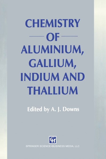 Chemistry of Aluminium, Gallium, Indium and Thallium