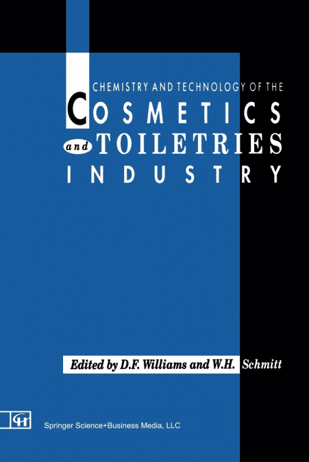 Chemistry and Technology of the Cosmetics and Toiletries Industry