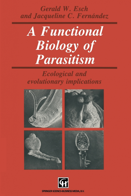 A Functional Biology of Parasitism