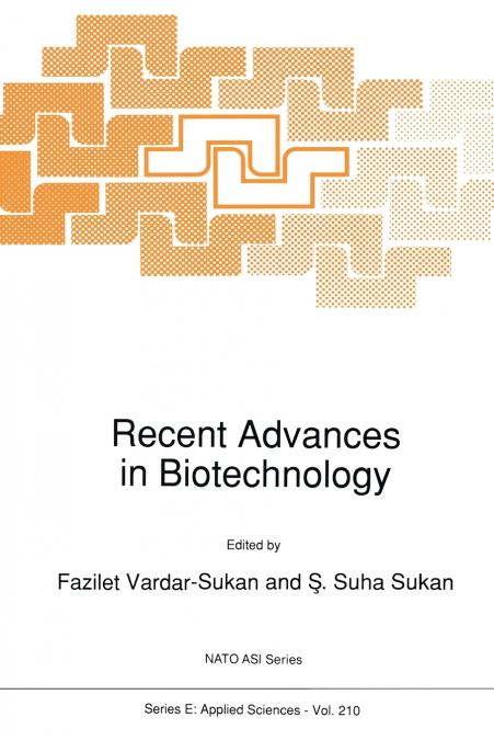Recent Advances in Biotechnology