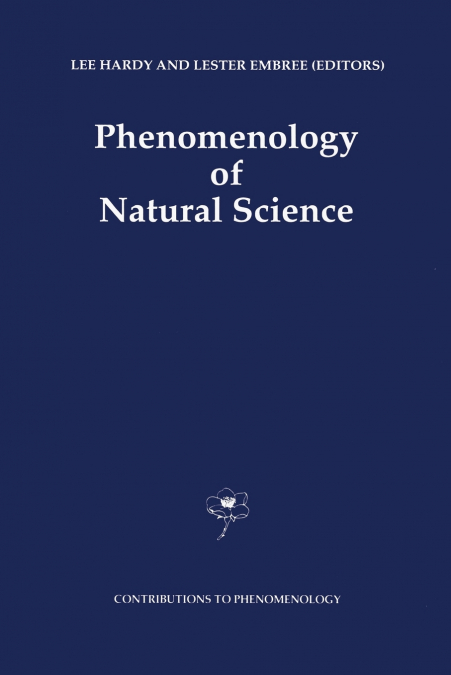 Phenomenology of Natural Science