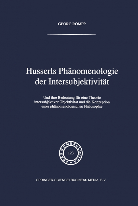 Husserls Phänomenologie Der Intersubjektivität
