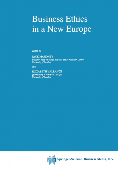 Business Ethics in a New Europe