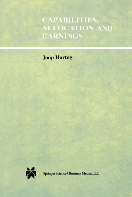 Capabilities, Allocation and Earnings