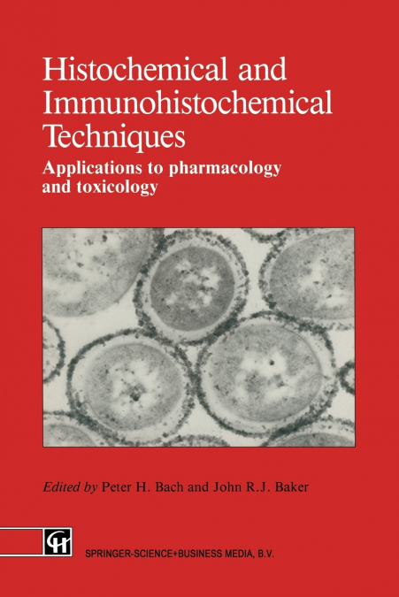 Histochemical and Immunohistochemical Techniques