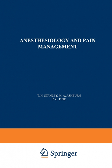 Anesthesiology and Pain Management