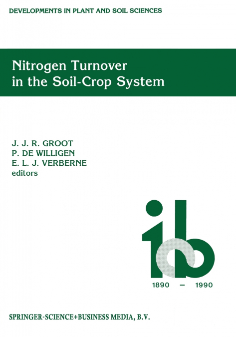 Nitrogen Turnover in the Soil-Crop System