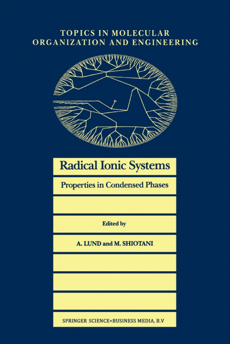 Radical Ionic Systems