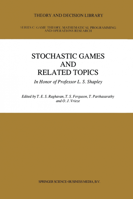 Stochastic Games And Related Topics