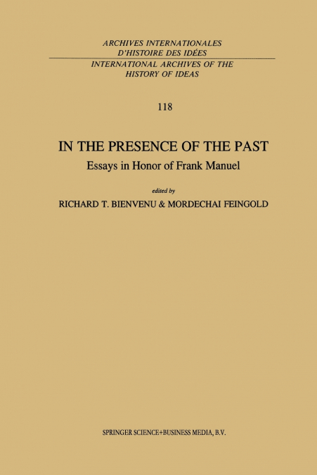 In the Presence of the Past