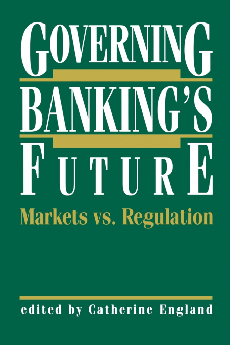 Governing Banking’s Future