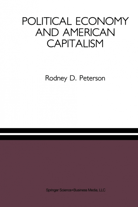 Political Economy and American Capitalism