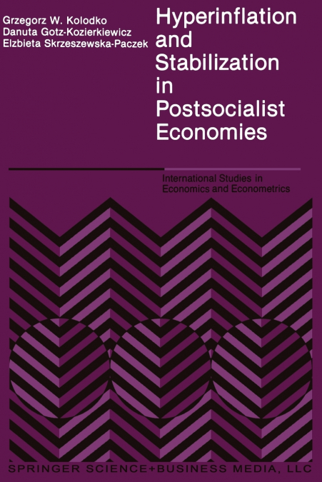 Hyperinflation and Stabilization in Postsocialist Economies