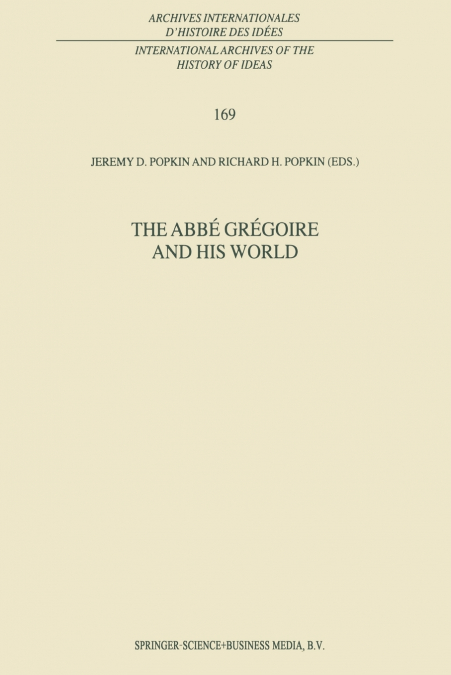 The Abbé Grégoire and his World