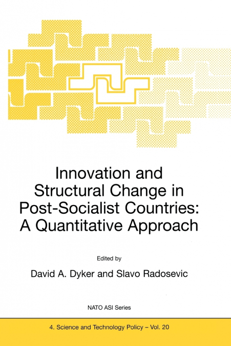Innovation and Structural Change in Post-Socialist Countries