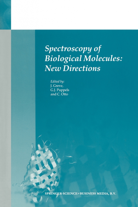Spectroscopy of Biological Molecules