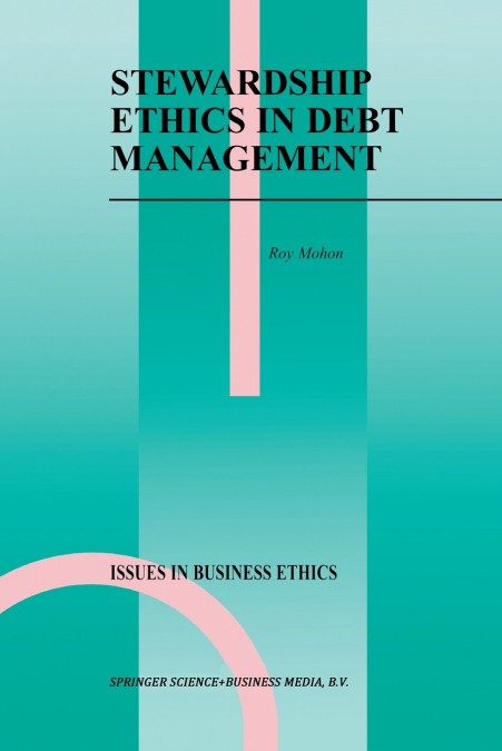 Stewardship Ethics in Debt Management
