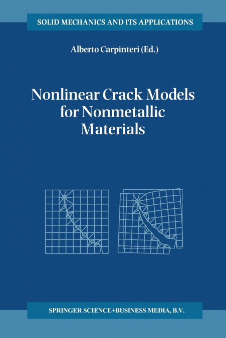 Nonlinear Crack Models for Nonmetallic Materials