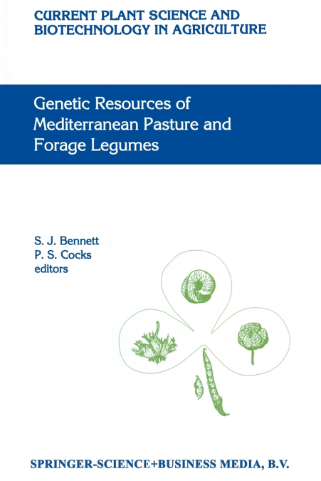 Genetic Resources of Mediterranean Pasture and Forage Legumes