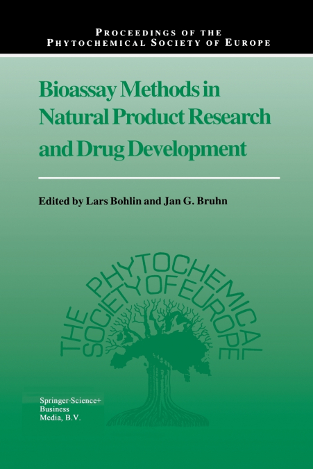 Bioassay Methods in Natural Product Research and Drug Development