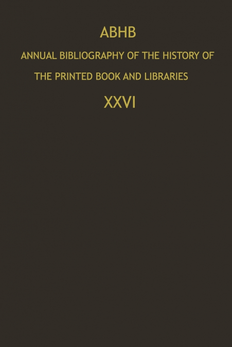 ABHB Annual Bibliography of the History of the Printed Book and Libraries