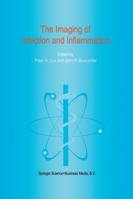 The Imaging of Infection and Inflammation