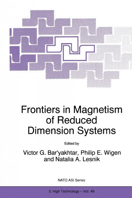 Frontiers in Magnetism of Reduced Dimension Systems