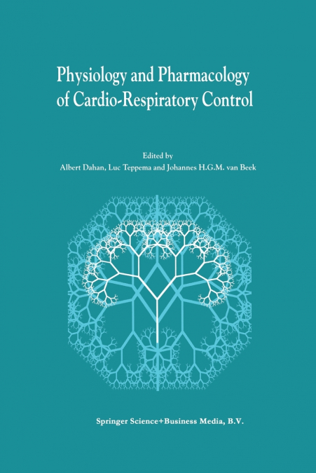 Physiology And Pharmacology of Cardio-Respiratory Control