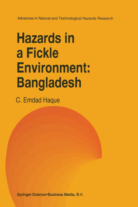 Hazards in a Fickle Environment