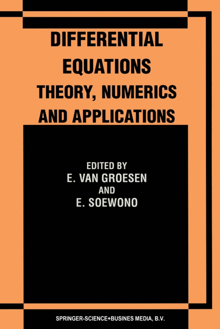 Differential Equations Theory, Numerics and Applications