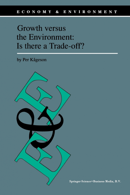 Growth versus the Environment