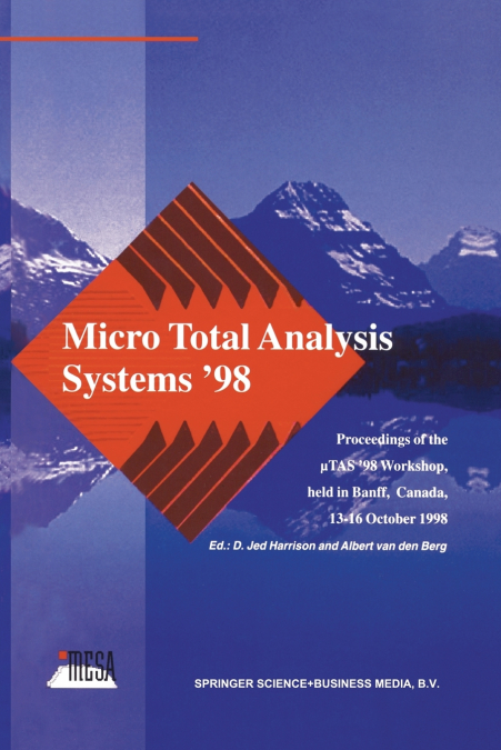 Micro Total Analysis Systems ’98