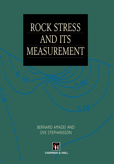 Rock Stress and Its Measurement