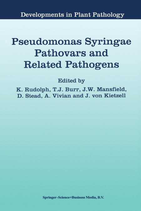Pseudomonas Syringae Pathovars and Related Pathogens