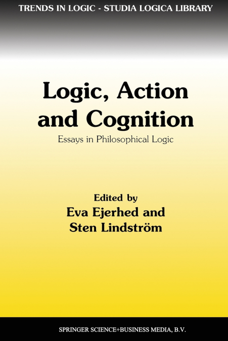 Logic, Action and Cognition