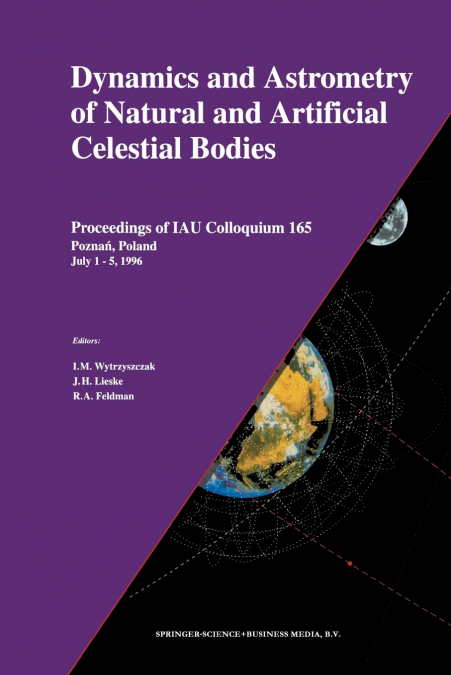 Dynamics and Astrometry of Natural and Artificial Celestial Bodies
