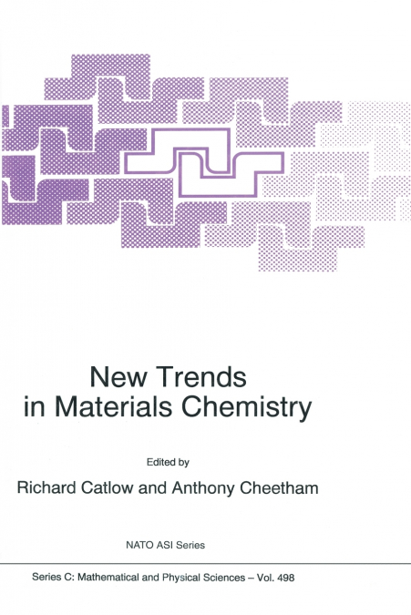 New Trends in Materials Chemistry