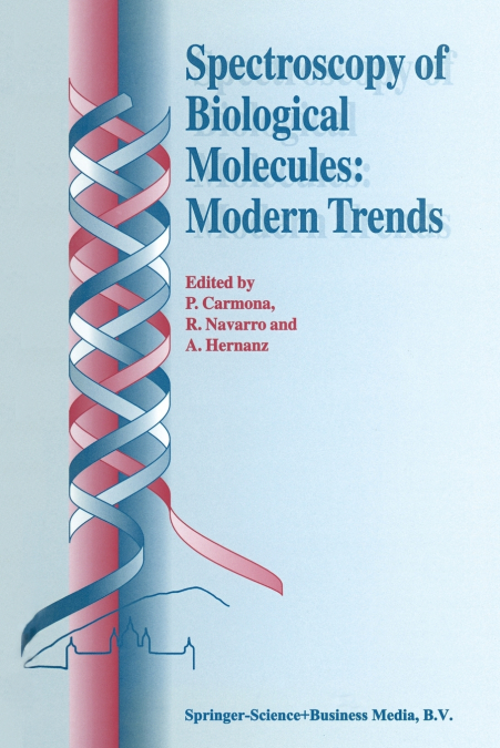 Spectroscopy of Biological Molecules